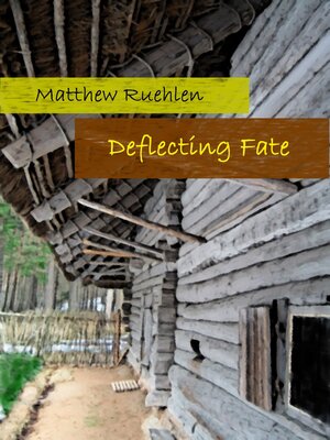 cover image of Deflecting Fate